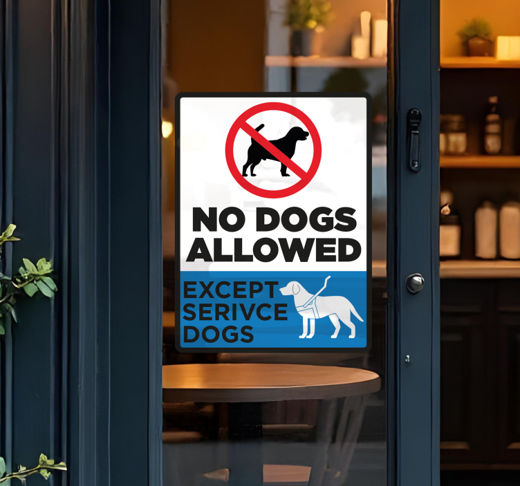 비닐 상점 간판 no dogs allowed except service dogs - TenStickers