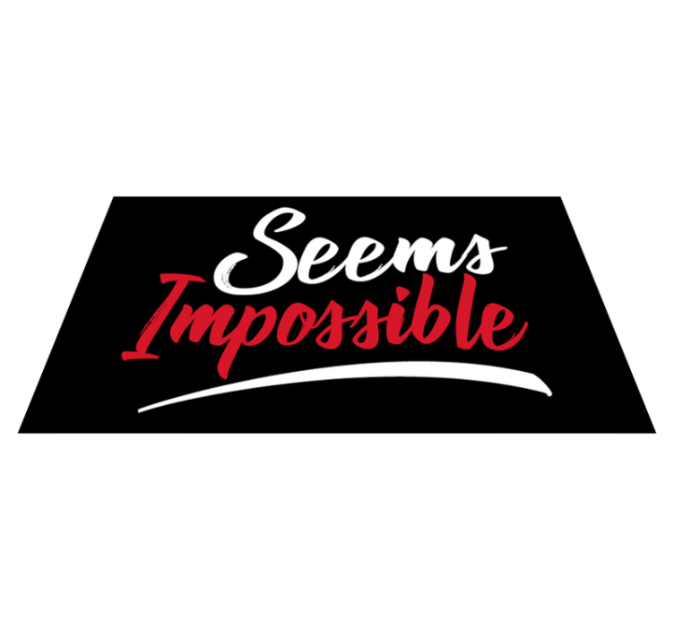 문구와 함께 비닐 양탄자 불가능할 것 같아요 - TenStickers